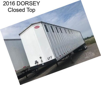 2016 DORSEY Closed Top
