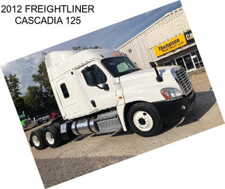 2012 FREIGHTLINER CASCADIA 125