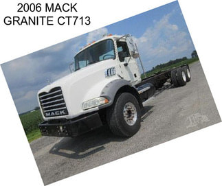 2006 MACK GRANITE CT713