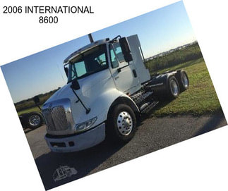 2006 INTERNATIONAL 8600