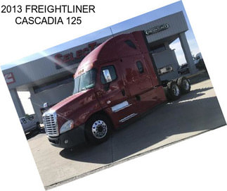 2013 FREIGHTLINER CASCADIA 125