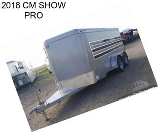 2018 CM SHOW PRO