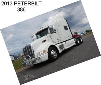 2013 PETERBILT 386