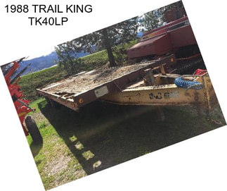 1988 TRAIL KING TK40LP