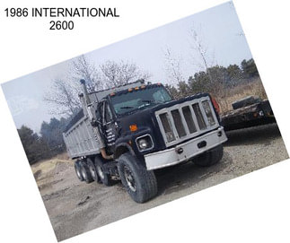 1986 INTERNATIONAL 2600