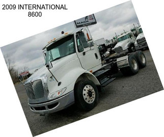 2009 INTERNATIONAL 8600