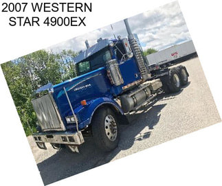 2007 WESTERN STAR 4900EX