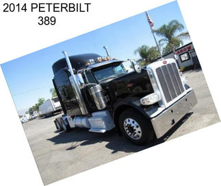 2014 PETERBILT 389