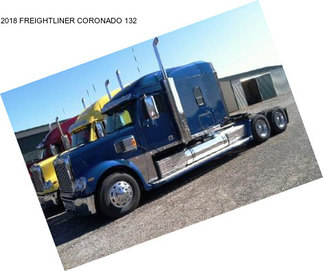 2018 FREIGHTLINER CORONADO 132