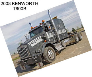 2008 KENWORTH T800B
