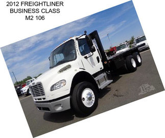 2012 FREIGHTLINER BUSINESS CLASS M2 106