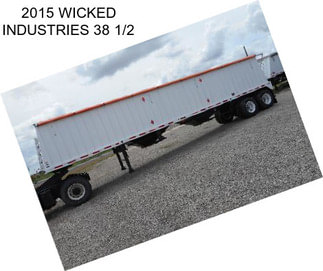 2015 WICKED INDUSTRIES 38 1/2