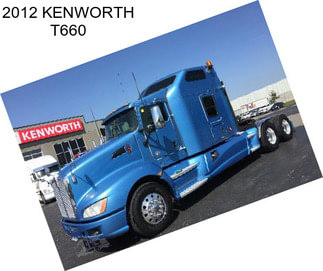 2012 KENWORTH T660