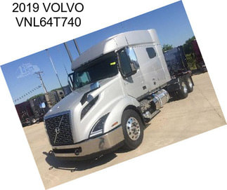 2019 VOLVO VNL64T740