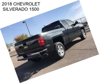 2018 CHEVROLET SILVERADO 1500