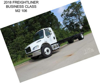 2018 FREIGHTLINER BUSINESS CLASS M2 106