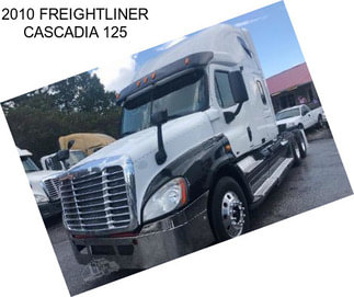 2010 FREIGHTLINER CASCADIA 125