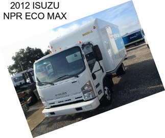 2012 ISUZU NPR ECO MAX