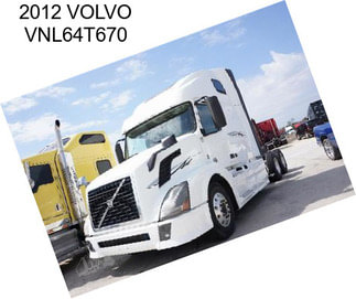 2012 VOLVO VNL64T670