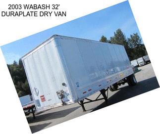 2003 WABASH 32\' DURAPLATE DRY VAN