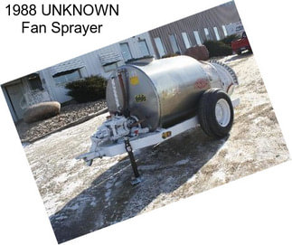 1988 UNKNOWN Fan Sprayer