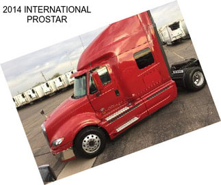 2014 INTERNATIONAL PROSTAR