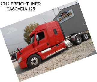 2012 FREIGHTLINER CASCADIA 125