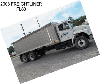 2003 FREIGHTLINER FL80