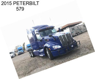 2015 PETERBILT 579