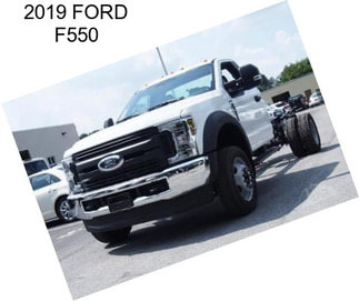 2019 FORD F550