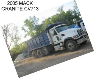 2005 MACK GRANITE CV713