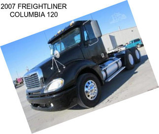 2007 FREIGHTLINER COLUMBIA 120