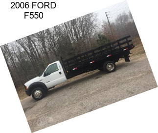 2006 FORD F550