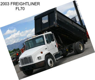 2003 FREIGHTLINER FL70