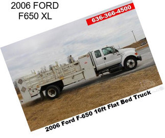 2006 FORD F650 XL