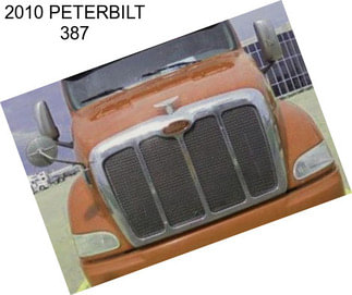 2010 PETERBILT 387