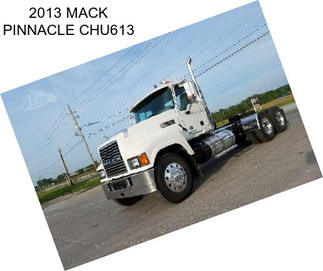 2013 MACK PINNACLE CHU613