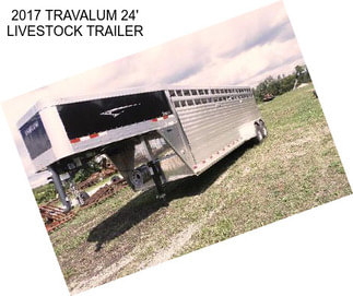 2017 TRAVALUM 24\' LIVESTOCK TRAILER