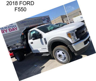 2018 FORD F550