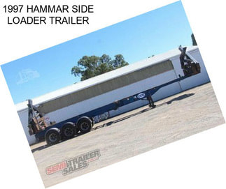 1997 HAMMAR SIDE LOADER TRAILER