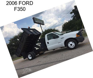 2006 FORD F350