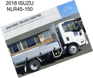 2018 ISUZU NLR45-150