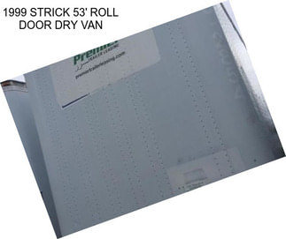 1999 STRICK 53\' ROLL DOOR DRY VAN