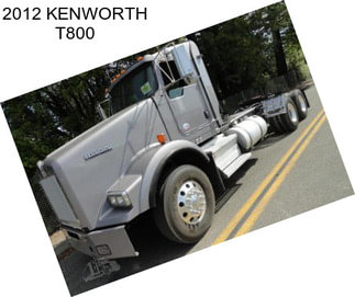 2012 KENWORTH T800