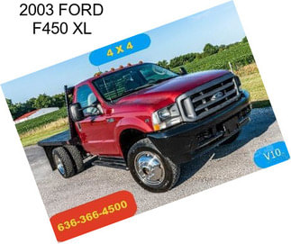 2003 FORD F450 XL