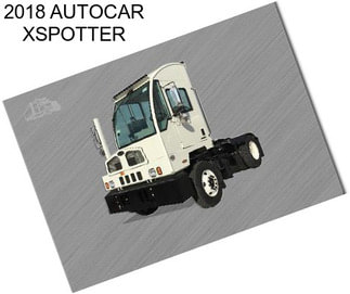 2018 AUTOCAR XSPOTTER