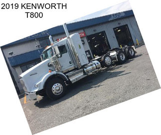 2019 KENWORTH T800