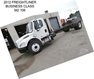 2012 FREIGHTLINER BUSINESS CLASS M2 106