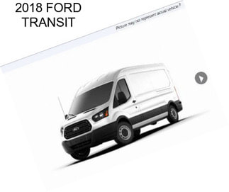 2018 FORD TRANSIT