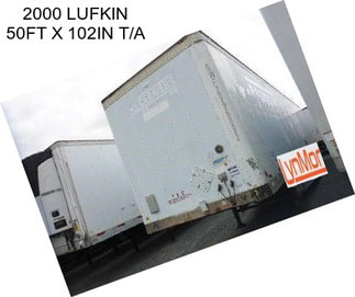 2000 LUFKIN 50FT X 102IN T/A